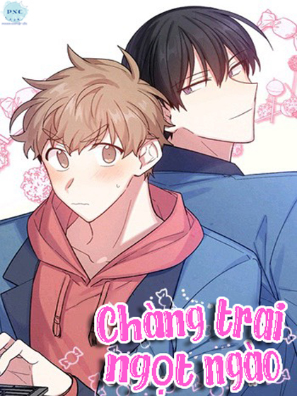 [BL] Chàng trai ngọt ngào